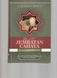 Meniti Jembatan Cahaya melalui cobaan dan musibah