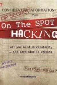 On The Spot Hacking